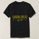 Recherche de boulanger drôle tshirts Humour de cuisine
