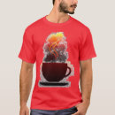 Suche nach heißer kaffee tshirts Sprichwort