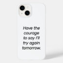 Suche nach haben sie mut iphone hüllen Inspirierend