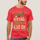 Suche nach lustige veggies tshirts Gemüseliebhaber