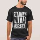 Recherche de dodgeball tshirts Drôle