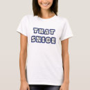 Recherche de snarky tshirts Sarcastique