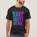 Recherche de rave tshirts Edm