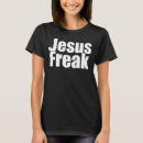 Recherche de jesus freak tshirts Chrétien