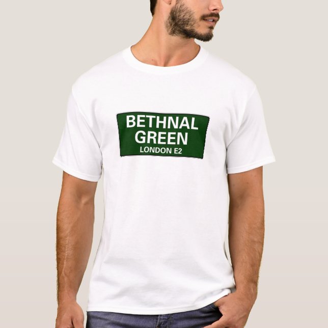 000 STRASSENSCHILDER - LONDON - BETHNAL GRÜNES E2 T-Shirt (Vorderseite)
