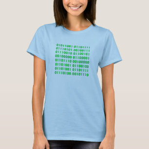 01011001 01101111 01110101 00100111 01110010 01… T-Shirt