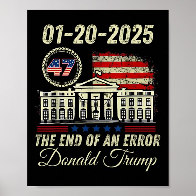 01-20-2025 Das Ende eines Error President Inaugura Poster (Vorne)