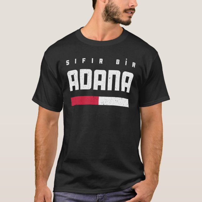 01 Adana Türkei Türkiye Seyhan Yüregir Çukurova T-Shirt (Vorderseite)