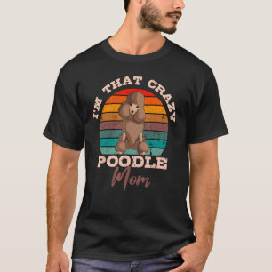 01 Pudel-Mutter Hundebesitzer Retro Vintage Liebha T-Shirt