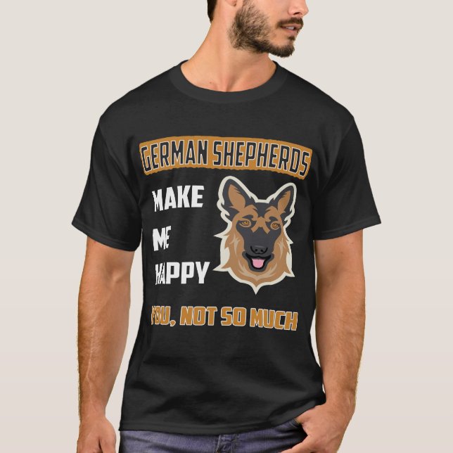 021 Deutsche Hirten machen mich glücklich, nicht s T-Shirt (Vorderseite)
