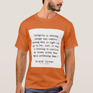 0909BreneBrown-Zitat T-Shirt