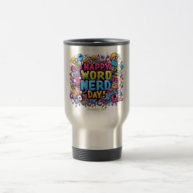 09.01. Word Nerd Day Reisebecher (Mittel)