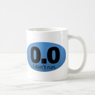 0,0 Ich laufe nicht Kaffeetasse