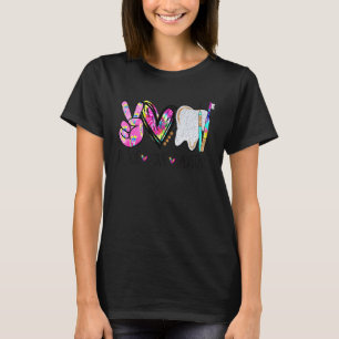 0 Frieden Liebe Zahnmedizin Zähne Zahnbürste Zahn T-Shirt