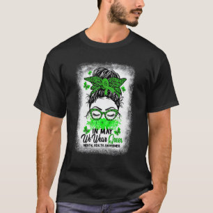 0 Grüner unordentlicher Knoten im Mai Wir tragen g T-Shirt