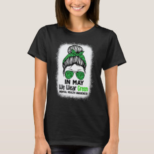 0 Grüner unordentlicher Knoten im Mai Wir tragen G T-Shirt