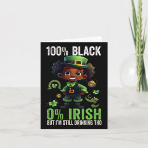 0% Irisch 100% Schwarz-lustig St. Patricks Day Bla Karte