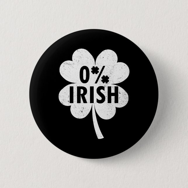 0% Irisches Kleeblatt Glücksbringer St Patricks Button (Vorderseite)
