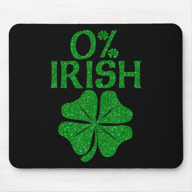 0% Irisches Kleeblatt Glücksbringer St Patricks Mousepad (Vorne)