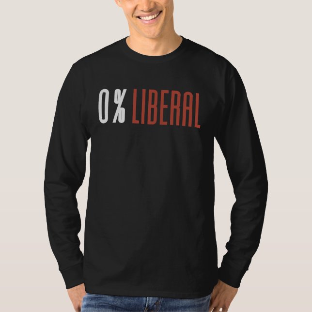 0 Liberal 100 Amerikanisch T-Shirt (Vorderseite)