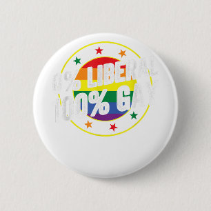 0 Liberal 100 Gay LGBT Design für Konservative Button