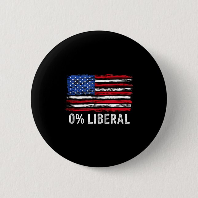 0% Liberal Zero Percent Anti Liberal Republican Ta Button (Vorderseite)