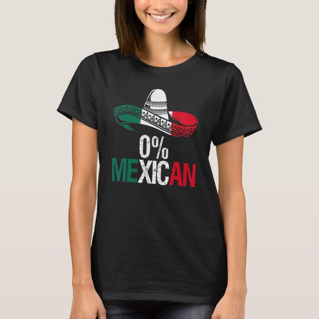 0 Mexican With Sombrero And Mustache For Cinco de  T-Shirt (Vorderseite)