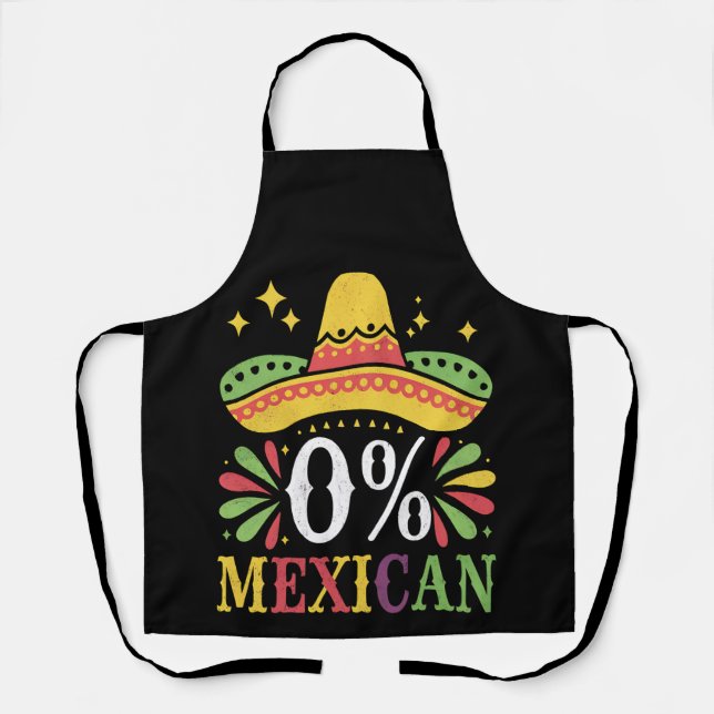 0 % mexikanische Null Prozent Funny Cinco De Mayo Schürze (Vorderseite)