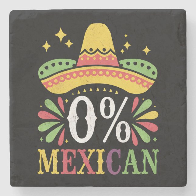 0 % mexikanische Null Prozent Funny Cinco De Mayo Steinuntersetzer (Vorderseite)
