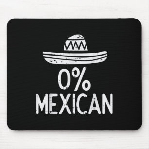 0% mexikanisches Funny Cinco De Mayo Mexican Fiest Mousepad