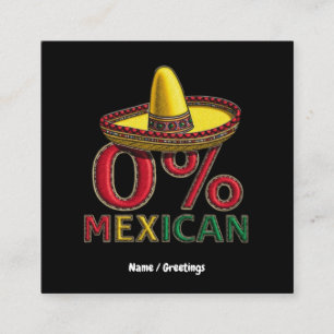 0% mexikanisches Funny Cinco De Mayo Unglaublich w Quadratische Visitenkarte