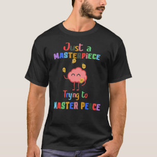0 Nur ein Meisterwerk Psychische Gesundheitsaufklä T-Shirt