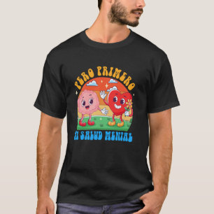 0 Psychotherapeut Spanisch Pero Primero Mi  T-Shirt