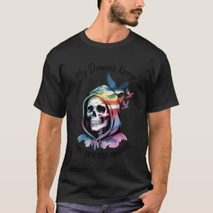 0 Schnitter PTSD Meine Dämonen wissen, dass ich ge T-Shirt