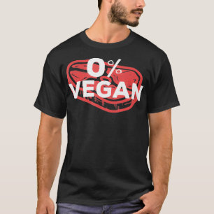 0 Veganes Steak Fleisch Keto Ketogenes Diätgeschen T-Shirt