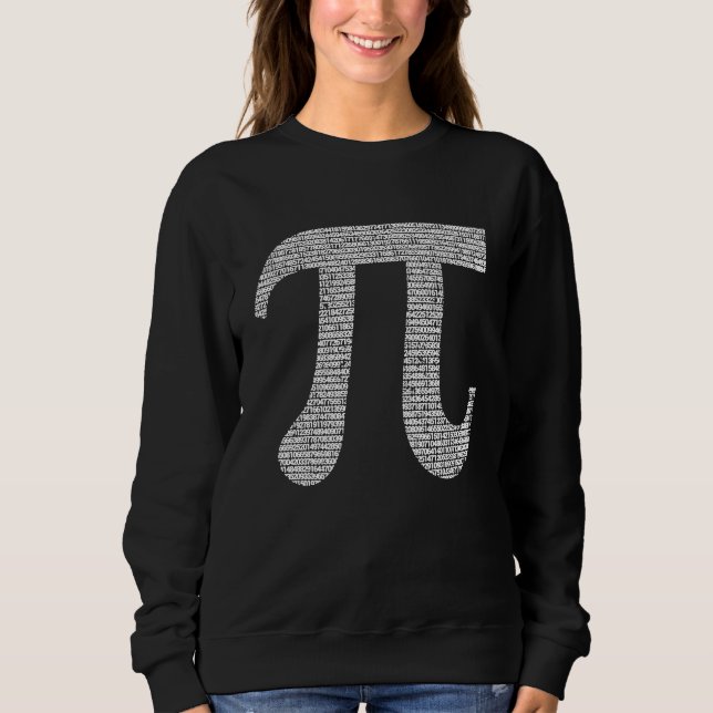10000 Digits Pi Day Sign Math  Mathematics Nerd Ge Sweatshirt (Vorderseite)