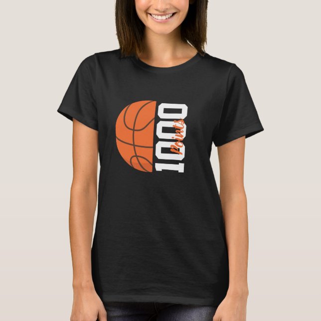 1000 Career Points Basketball Player Team Women's T-Shirt (Vorderseite)