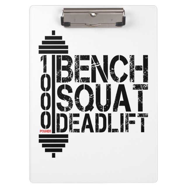 1000 Lbs Bench Squat Deadlift Powerlift Fitness Klemmbrett (Vorderseite)