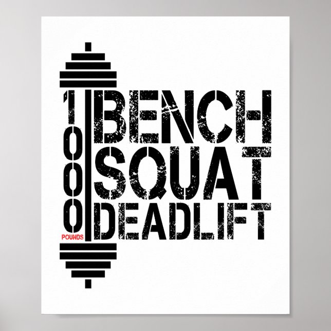 1000 Lbs Bench Squat Deadlift Powerlift Fitness Poster (Vorne)