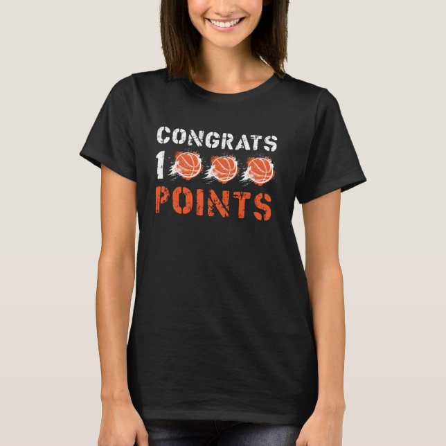 1000 Points Basketball Scorer High School Basketba T-Shirt (Vorderseite)