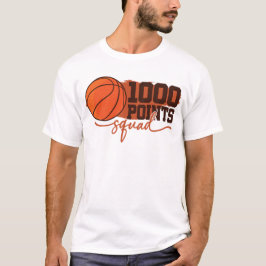  1000 Punkte Basketball Scorer High School  T-Shirt