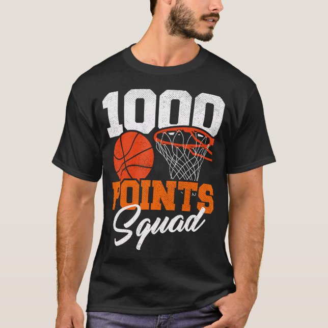 1000 Punkte Basketball Scorer Squad School Basketb T-Shirt (Vorderseite)