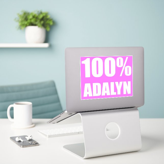100 % Adalyn-Name Aufkleber (Laptop auf Schreibtisch)