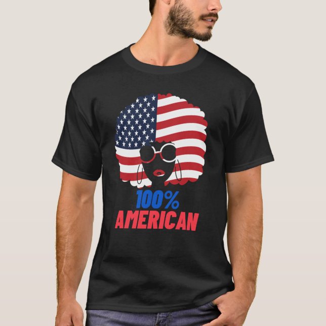100% amerikanische Flagge Afrikanischer Amerikaner T-Shirt (Vorderseite)