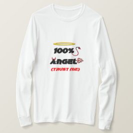 100% Angel (Trust Me) T-Shirt