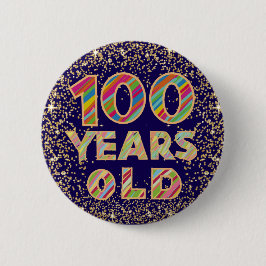 100 ans 100e anniversaire fantaisie badge