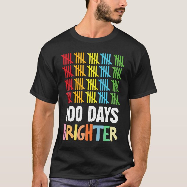100 Days Brighter Student Happy 100th Day Of Schoo T-Shirt (Vorderseite)