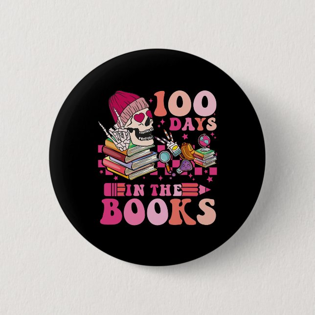 100 Days In The Books Reading Teacher Skeleton Val Button (Vorderseite)