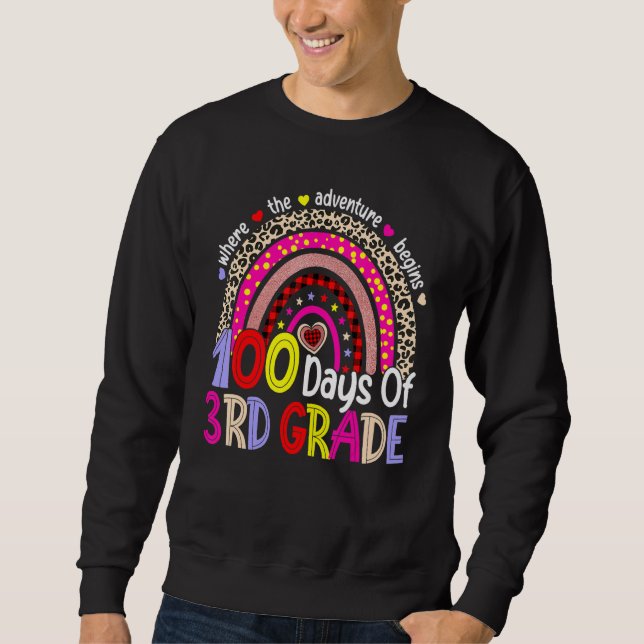 100 Days Of 3rd Grade 100th Day Of School Rainbow  Sweatshirt (Vorderseite)