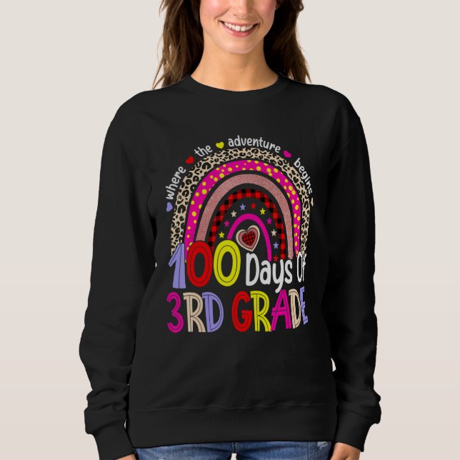 100 Days Of 3rd Grade 100th Day Of School Rainbow  Sweatshirt (Vorderseite)